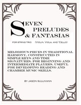 Seven Preludes & Fantasias for String Trio P.O.D cover